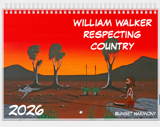 2026 Calendar - William Walker Respecting Country