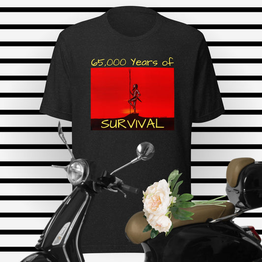 Unisex t-shirt 65,000 Years of Survival